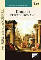 Derecho privado romano Derecho privado romano