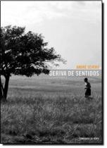 Deriva de Sentidos - CONFRARIA DO VENTO