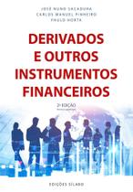 Derivados e Outros Instrumentos Financeiros - 2ª Edição - Sílabo