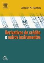 Derivativos de credito e outros instrumentos