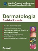 Dermatologia - revisao ilustrada - revisao e preparacao para concursos e pr - Livraria E Editora Revinter Ltda Dermatologia - revisao ilustrada - revisao e preparacao para concursos e pr - Livraria E Editora Revinter Ltda
