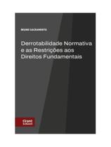 Derrotabilidade normativa e as restrições aos direitos fundamentais - 2026
