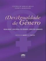 (des)igualdade de gênero - PROCESSO (des)igualdade de gênero - PROCESSO