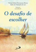 Desafio de Escolher, O - PAULUS Desafio de Escolher, O - PAULUS