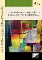 Desafíos contemporáneos de la legítima hereditaria - Ediciones Olejnik