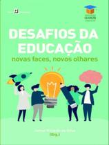 Desafios da educação - vol. 1 - PACO EDITORIAL Desafios da educação - vol. 1 - PACO EDITORIAL
