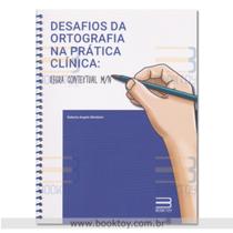 Desafios da Ortografia na Prática Clínica: Regra Contextual M/N - Book Toy