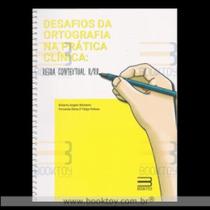 Desafios da ortografia na pratica clinica: regra contextual r/rr - BOOK TOY ED