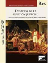 Desafios de la funcion judicial. un acercamiento Desafios de la funcion judicial. un acercamiento