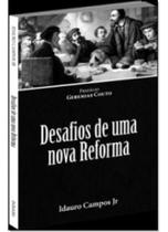 Desafios De Uma Nova Reforma - BV FILMS Desafios De Uma Nova Reforma - BV FILMS