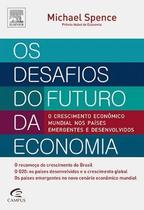 Desafios Econômicos do Futuro - Livro por Michael Spence