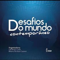 Desafiosdo mundo contemporaneo - PIMENTA CULTURAL