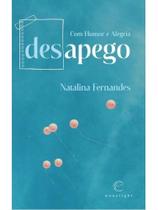 Desapego com humor e alegria Desapego com humor e alegria