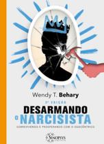 Desarmando o narcisista - 03 ed.