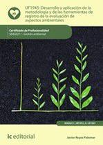 Desarrollo y aplicación de la metodología y de las herramientas de registro de la evaluación de aspectos ambientales. SEAG0211 - Gestión ambiental Desarrollo y aplicación de la metodología y de las herramientas de registro de la evaluación de aspectos ambientales. SEAG0211 - Gestión ambiental