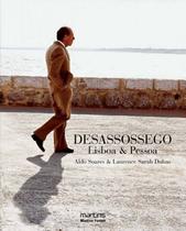 Desassossego - Lisboa & Pessoa - MARTINS - MARTINS FONTES