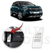 Descanso de Pé PEUGEOT 5008 2018 a 2020 Aço Escovado Prata
