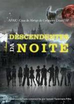 Descendentes da noite - CLUBE DE AUTORES