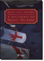 Descoberta Do Novo Mundo, A - PLANETA BR
