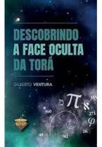 Descobrindo a Face Oculta da Torá