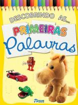 Descobrindo As Primeiras Palavras - Bicho Esperto Descobrindo As Primeiras Palavras - Bicho Esperto