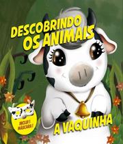 Descobrindo os Animais - A Vaquinha - Vale das Letras