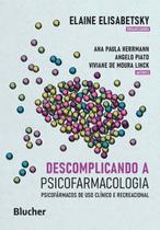 Descomplicando a Psicofarmacologia - Psicofármacos de uso Clínico e Recreacional Sortido