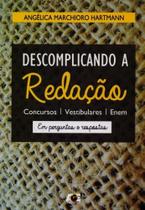 Descomplicando A Redação - Concursos, Vestibulares, Enem - Age Descomplicando A Redação - Concursos, Vestibulares, Enem - Age