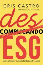 Descomplicando Esg Descomplicando Esg