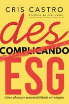 Descomplicando ESG Descomplicando ESG