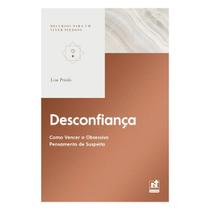DESCONFIANÇA - Editora Nutra Publicações DESCONFIANÇA - Editora Nutra Publicações