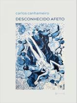 Desconhecido afeto Desconhecido afeto