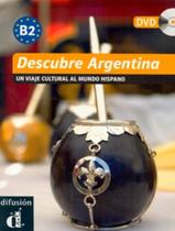 Descubre argentina b2 libro + dvd - DIF - DIFUSION ESPANHA