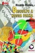 Desculpe a nossa falha - 8 edicao Desculpe a nossa falha - 8 edicao