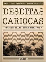 Desditas cariocas - UBOOK EDITORA Desditas cariocas - UBOOK EDITORA