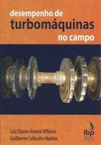 Desempenho de Turbomáquinas no Campo - IBP Editora
