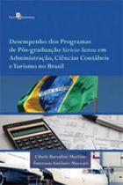 Desempenho dos programas de pós-graduação stricto sensu em administração, ciências contábeis e turis Desempenho dos programas de pós-graduação stricto sensu em administração, ciências contábeis e turis