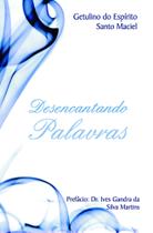 Desencantando Palavras - Scortecci