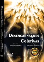 Desencarnações Coletivas - Editora Chico Xavier Desencarnações Coletivas - Editora Chico Xavier