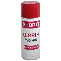 Desengripante Lubri WB 400 Desengripante Lubri WB 400