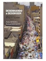 Desenhando a desordem Desenhando a desordem