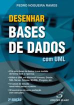 Desenhar Bases de Dados com UML - 2ª Edição