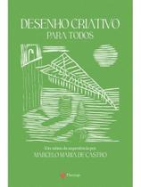 Desenho criativo para todos Desenho criativo para todos