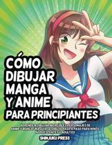 Desenho de mangá e anime para iniciantes - guia passo a passo