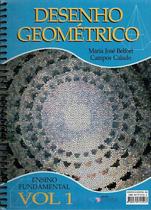 Desenho Geometrico Contextualizado Vol. 1 - Construir