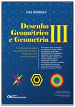 Desenho Geométrico e Geometria Iii