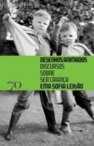 Desenhos animados: discursos sobre ser criança Desenhos animados: discursos sobre ser criança