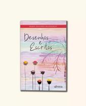 Desenhos e Escritos