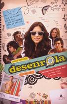 Desenrola. Baseado Numa História Real. A Minha, a Sua, a de Todo Mundo - AGIR EDITORA LTDA