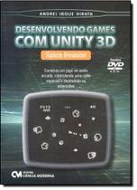 Desenvolvendo Games com Unity 3d - CIENCIA MODERNA